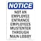 Signmission OSHA Notice, 7" Height, Not An Employee Entrance Employees Sign, 7" X 5", Portrait OS-NS-D-57-V-15140 - alternate 1